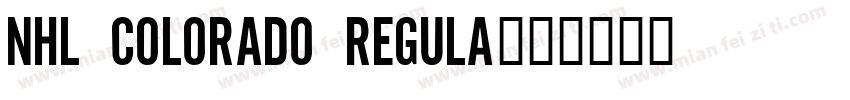 NHL Colorado Regula字体转换